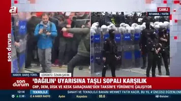 CHP, DEM ve DİSK’in Taksim provokasyonu! Polis taşlı sopalı saldırı kamerada