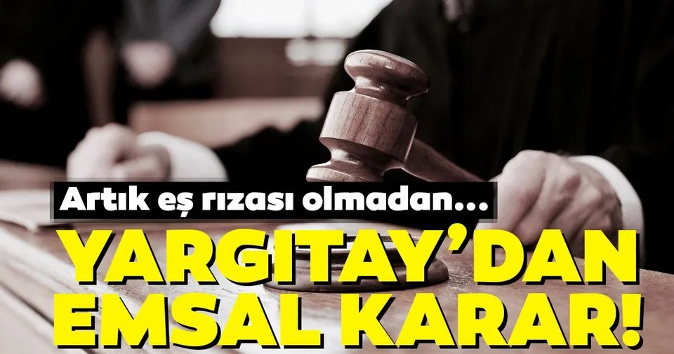 yargitay dan emsal karar es rizasi