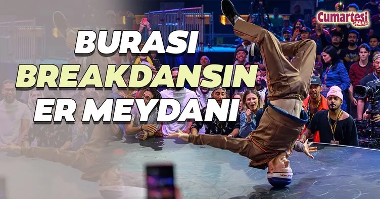 Yiğidin harman olduğu breakdans meydanı