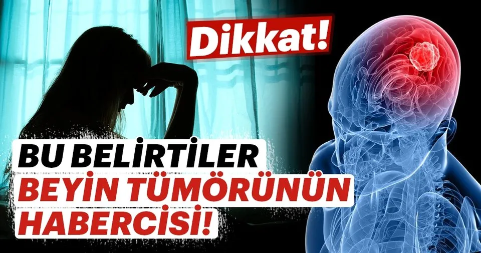 Bu Belirtiler Beyin Tumorunun Habercisi Saglik Haberleri