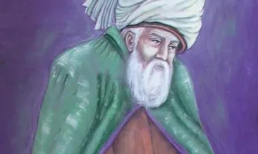 Hz. Mevlana’dan özlü sözler