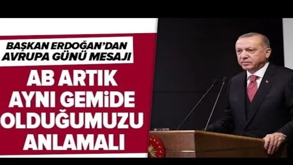 Başkan Erdoğan'dan 9 Mayıs Avrupa Günü Mesajı! / A Haber