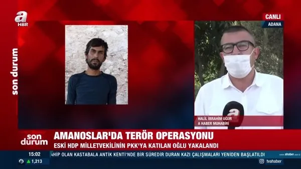 Amanoslar'da terör operasyonu... Eski HDP milletvekilinin PKK'ya katılan oğlu yakalandı | Video