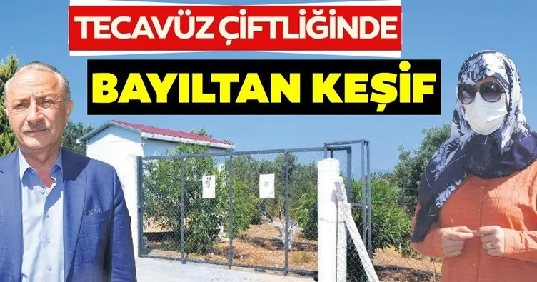 Tecavüz çiftliğinde bayıltan keşif