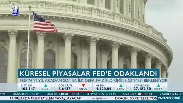 FED'in 10 yıl sonra ilk kez faiz indirmesi bekleniyor