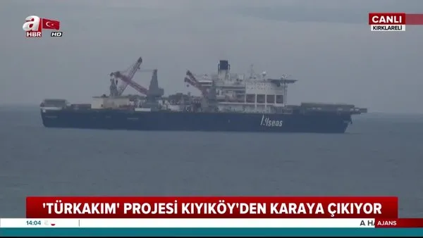 'TürkAkım' projesi Kıyıköy'den karaya çıkıyor