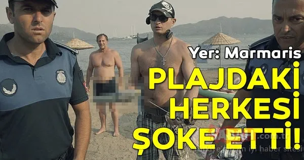 Marmaris'te halk plajında şoke eden olay! Turistin savunması şaşırttı...