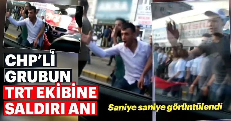 CHP’li grubun TRT ekibine saldırı anı kamerada
