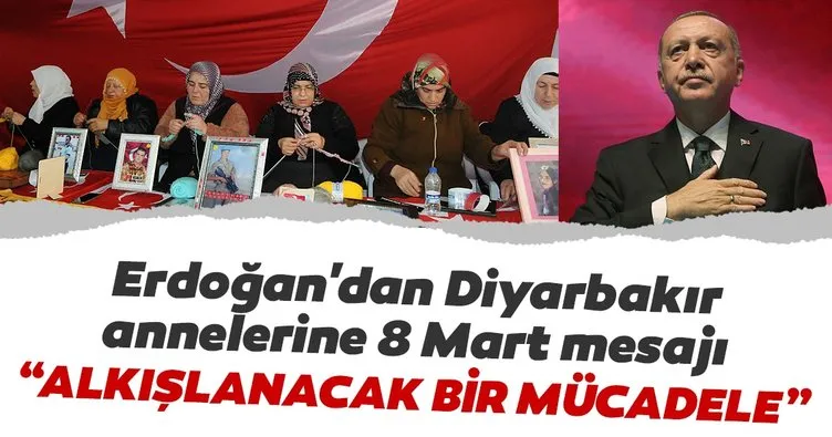 Cumhurbaşkanı Erdoğan’dan Diyarbakır annelerine 8 Mart mesajı