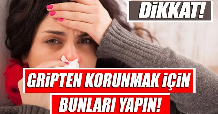 Gripten korunma yolları nelerdir?