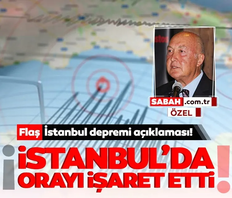 Son Dakika! Profesörden İstanbul depremi açıklaması: Deprem için en riskli bölgeyi işaret etti