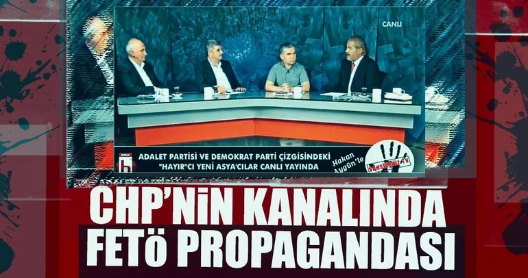 CHP kanalında FETÖ propagandası