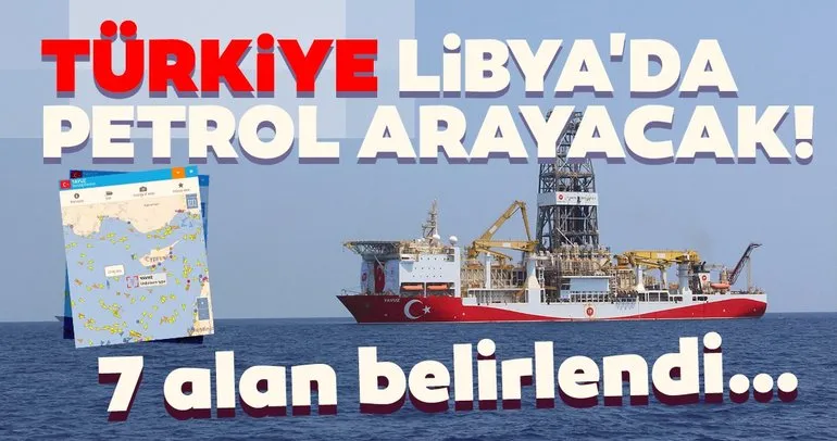 Son dakika haberi: Türkiye Libya’da petrol arayacak! 7 alan belirlendi...