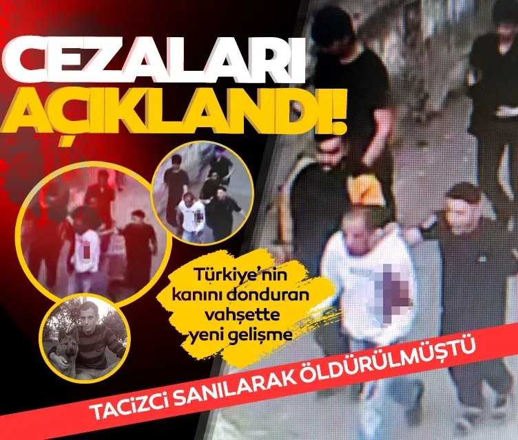 Türkiye tacizci sanılarak öldürülen adamı konuşmuştu: Davada karar verildi!