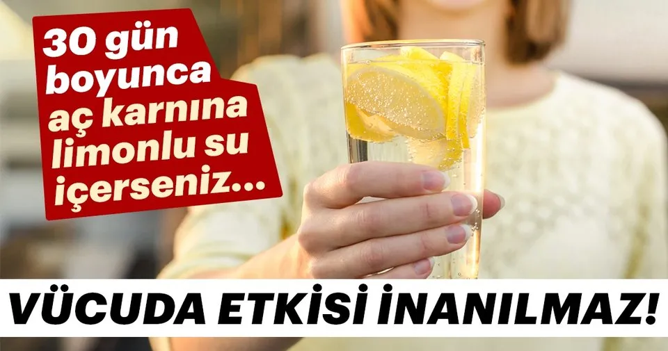 30 gun boyunca limonlu su icerseniz sayfa 6 saglik haberleri