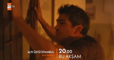 Altı Üstü İstanbul 2.Bölüm Fragmanı | Video