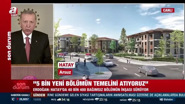 Başkan Erdoğan Hatay Kentsel Dönüşüm Projesi Toplu Temel Atma Töreni'nde konuştu | VİDEO HABER