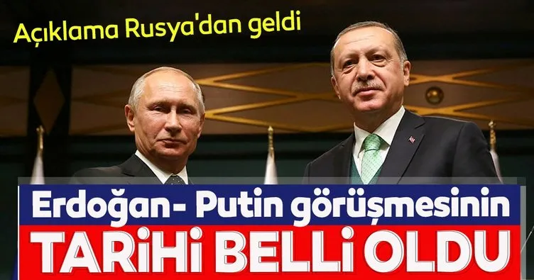Son dakika: Açıklama Rusya’dan geldi: Erdoğan- Putin görüşmesinin tarihi belli oldu...