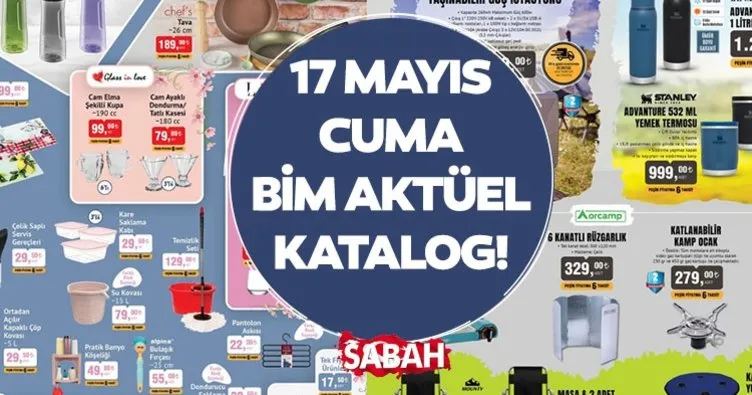 BİM AKTÜEL KATALOG SATIŞTA! 17 Mayıs Cuma indirimleri ile otomatik çadır, uyku tulumu, kamp sandalyesi bugün satışta!