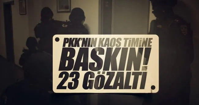 SON DAKİKA: İstanbul’da PKK’nın kaos timine darbe!