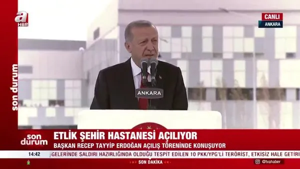 Etlik Şehir Hastanesi açıldı! Başkan Erdoğan: 