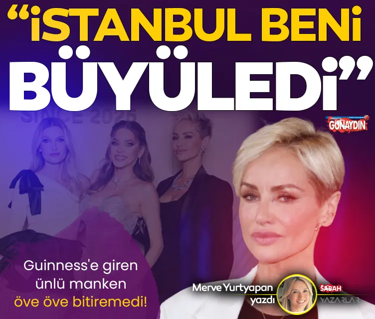 Slovak mankenin Türkiye hayranlığı