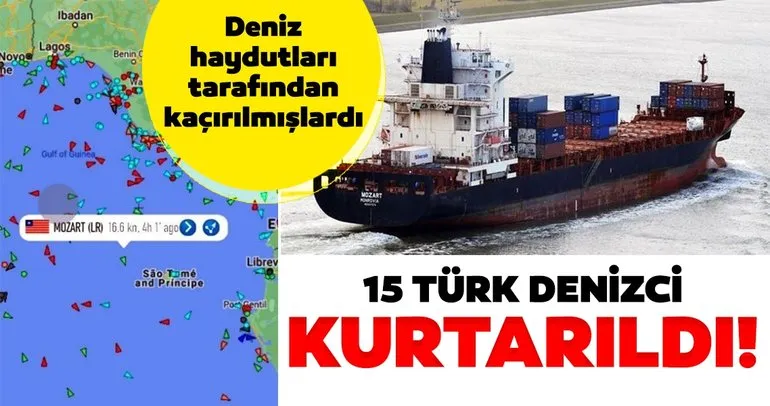 Son dakika haberi: Deniz haydutları tarafından kaçırılan 15 Türk  denizciden sevindiren haber: Kurtarıldılar