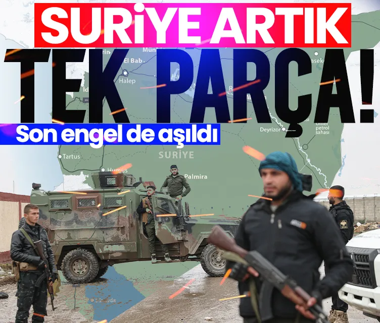 Suriye artık tek parça