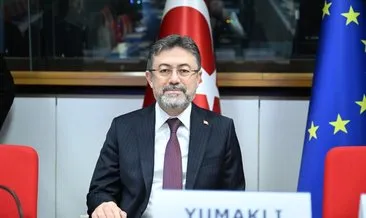 Bakan Yumaklı Türkiye-AB Yüksek Düzeyli Diyalog Toplantısı’na katıldı
