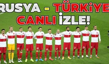 Rusya Türkiye CANLI İZLE - Rusya Türkiye canlı yayın! Milli maç TRT 1 CANLI YAYIN linki BURADA!