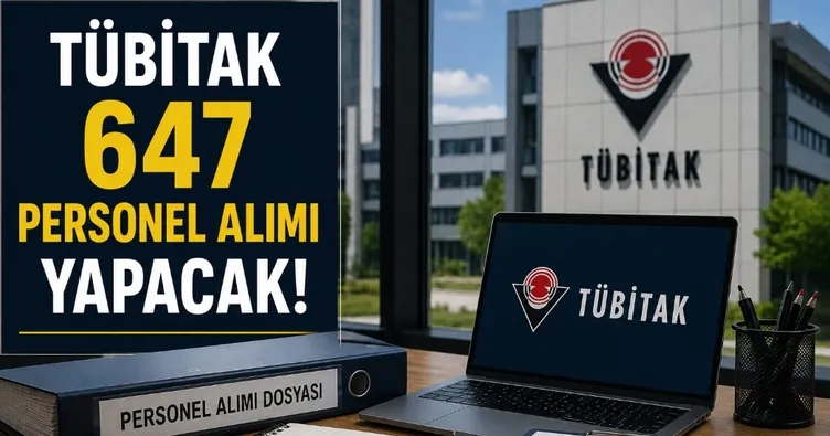 TÜBİTAK 647 Personel Alımı Yapacak