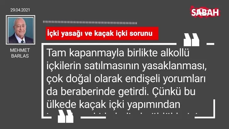 Mehmet Barlas | İçki yasağı ve kaçak içki sorunu