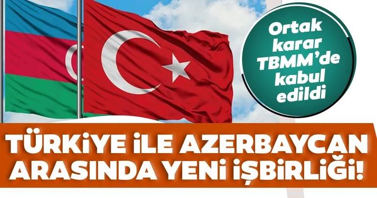 Son dakika haberi: Türkiye ile Azerbaycan arasında yeni işbirliği! Ortak bir şekilde yapılacak...