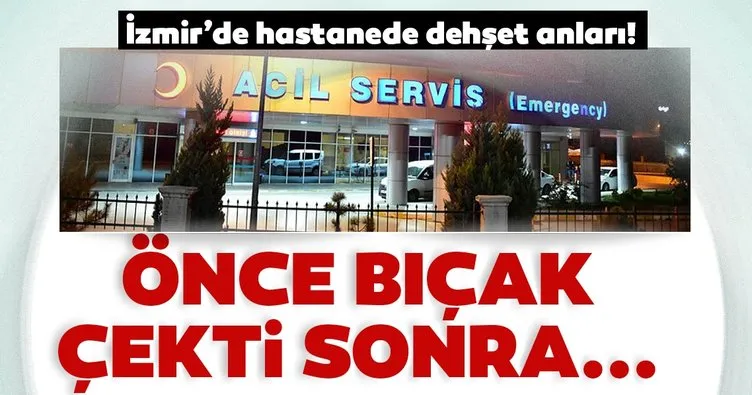 Son dakika haberi: Doktora önce bıçak çekti sonra... İzmir’de hastanede dehşet anları!