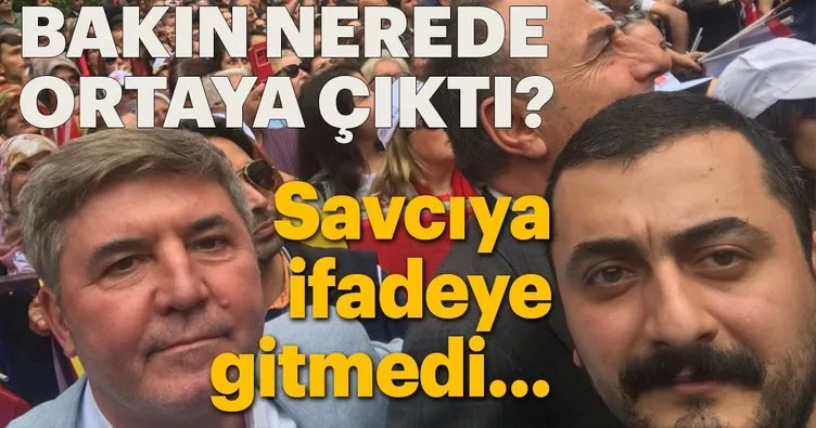 İfadeden kaçan FETÖ sanığı CHP’li Eren Erdem Nevşehir’de ortaya çıktı...
