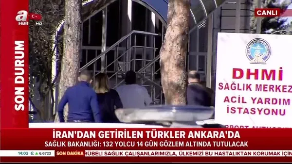 İran'dan gelen Türk yolcular Ankara'da 14 gün karantinada kalacak | Video