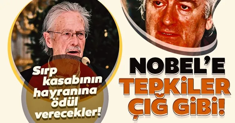 Nobel’e tepkiler çığ gibi! Srebrenitsa soykırımı inkar eden yazara ödülü verecekler!