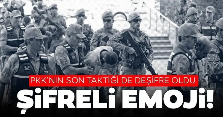 YPG/PKK terör saldırısı planlarında şifreli mesaj için emojiler kullanmış
