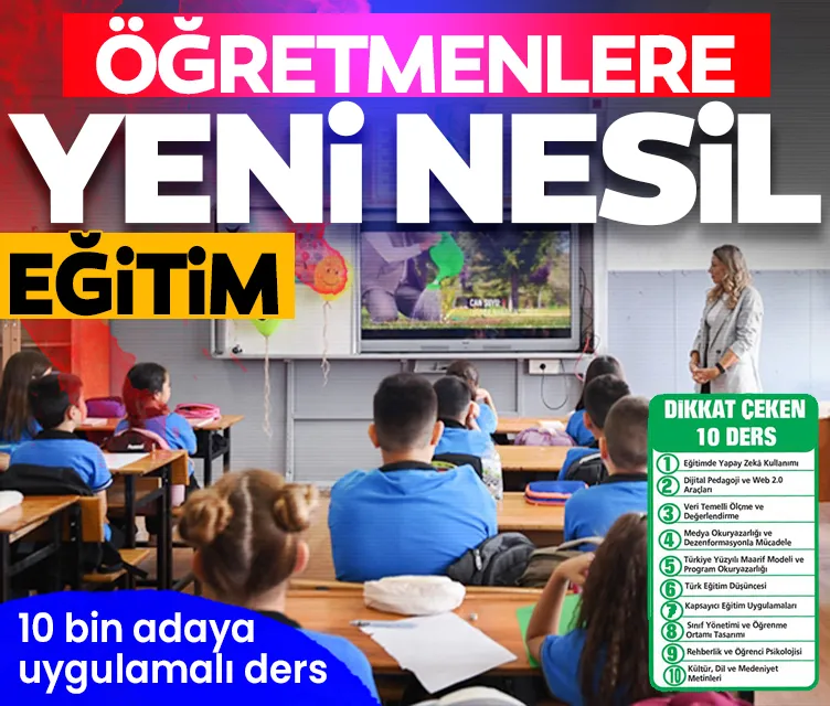 Öğretmenlere yeni nesil eğitim