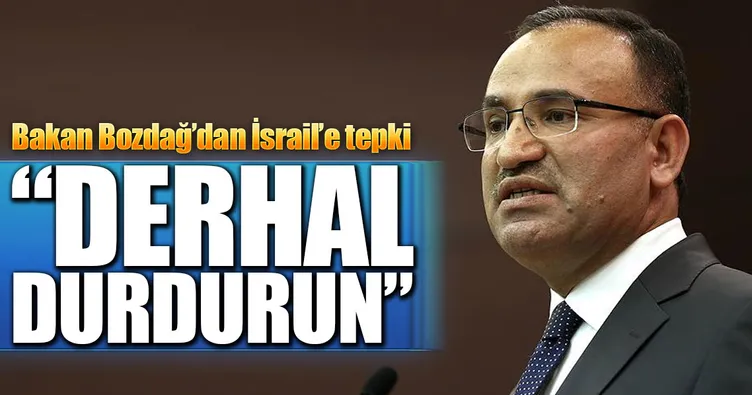 Başbakan Yardımcısı Bozdağ: ABD yönetimi geri adım atmalıdır