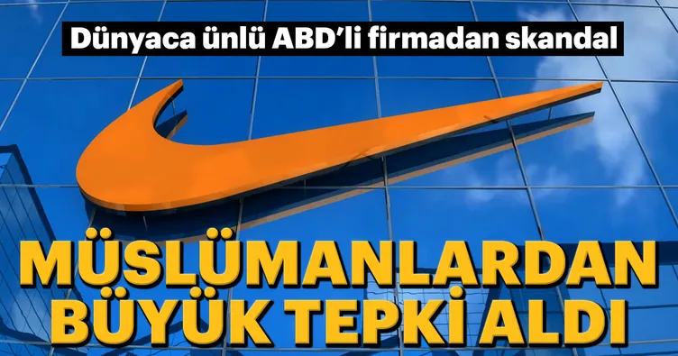 ABD’li Nike’den büyük skandal