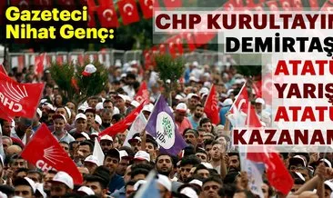 Nihat Genç: Kemalist CHP HDP’li oldu