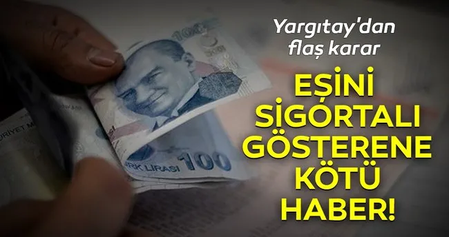 esini isyerinde sigortali gosterenlere