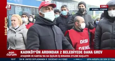 Son dakika! İstanbul’da 2 belediyede daha grev başladı | Video