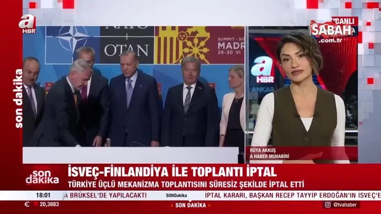 Son dakika: Türkiye, İsveç ve Finlandiya arasındaki üçlü mekanizma toplantısı iptal edildi | Video