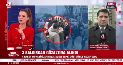 A Haber muhabiri Ahmet Nazif Vural saldırı anını anlattı | Video