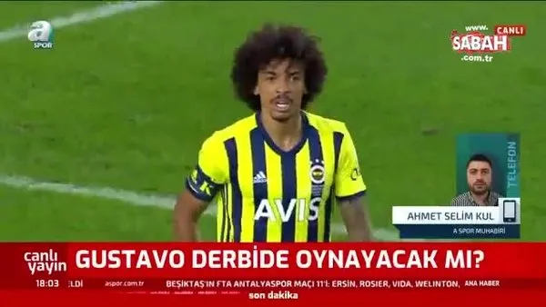 Gustavo derbide oynayacak mı? Fenerbahçe'den son gelişmeler...