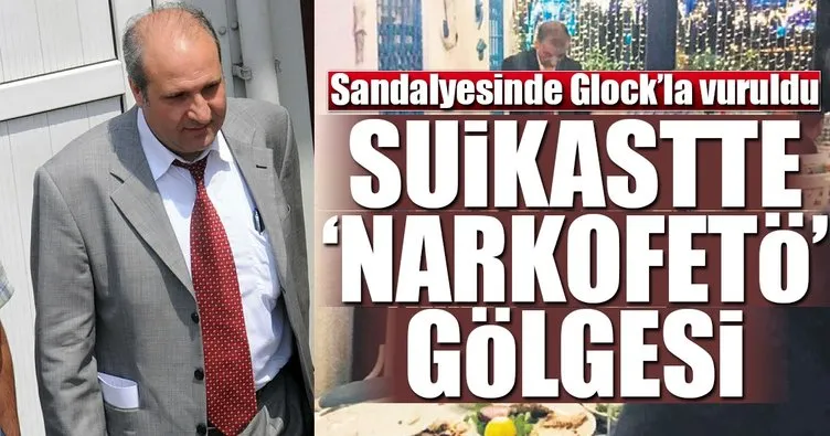 Avukat suikastında ‘narkoFETÖ’ gölgesi