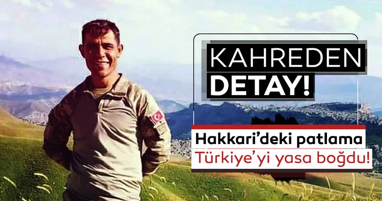 Hakkari şehidinin kahreden detayı!