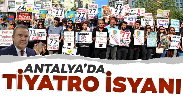 Antalya’da tiyatro isyanı